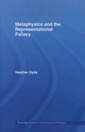 Metaphysics and the Representational Fallacy - A Clear, Methodical