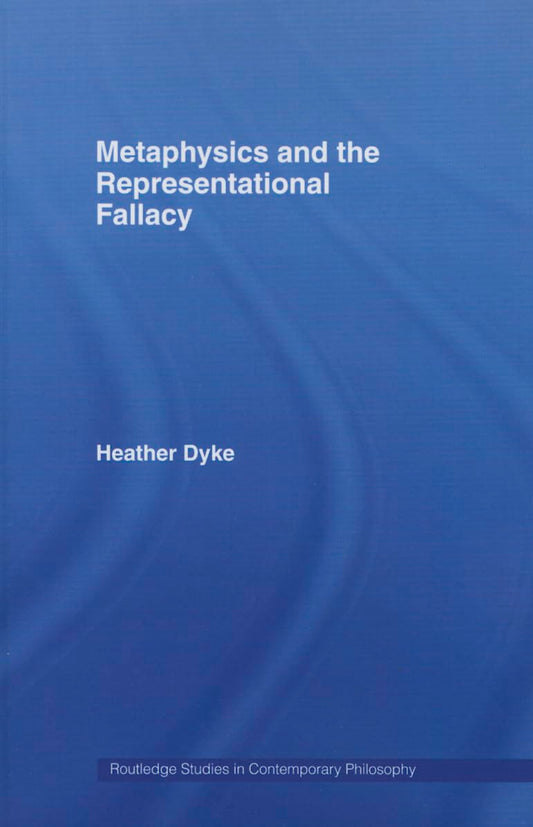 Metaphysics and the Representational Fallacy: A Deep Dive