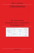Liberalismus: Zur historischen Semantik eines europaischen
