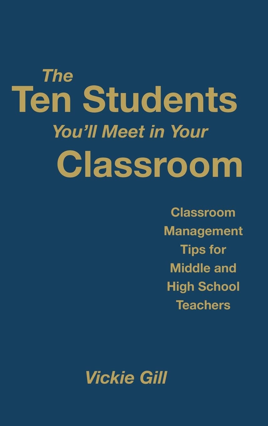 The Ten Students Youll Meet in Your Classroom: Essential Tips