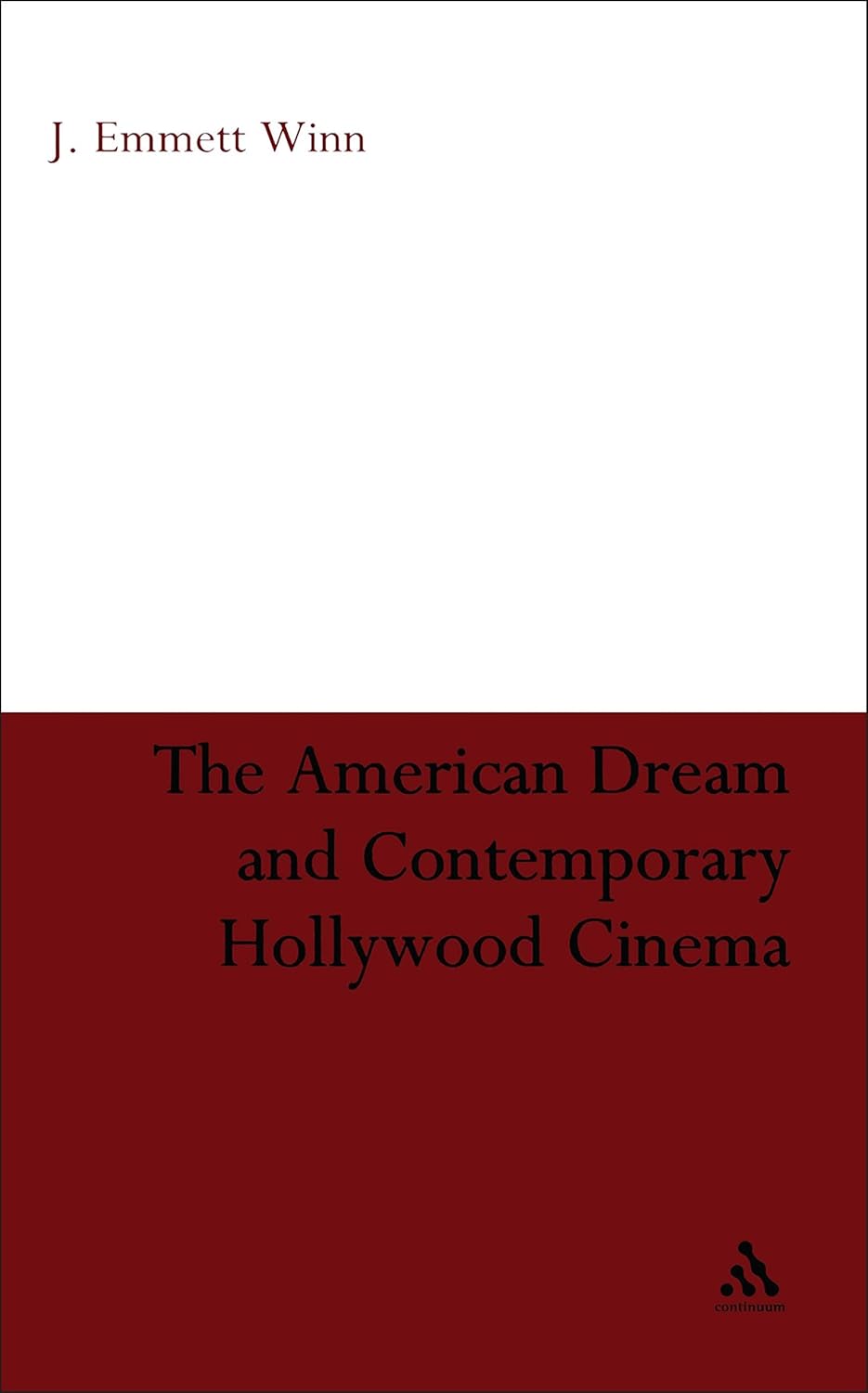 The American Dream and Contemporary Hollywood Cinema Review