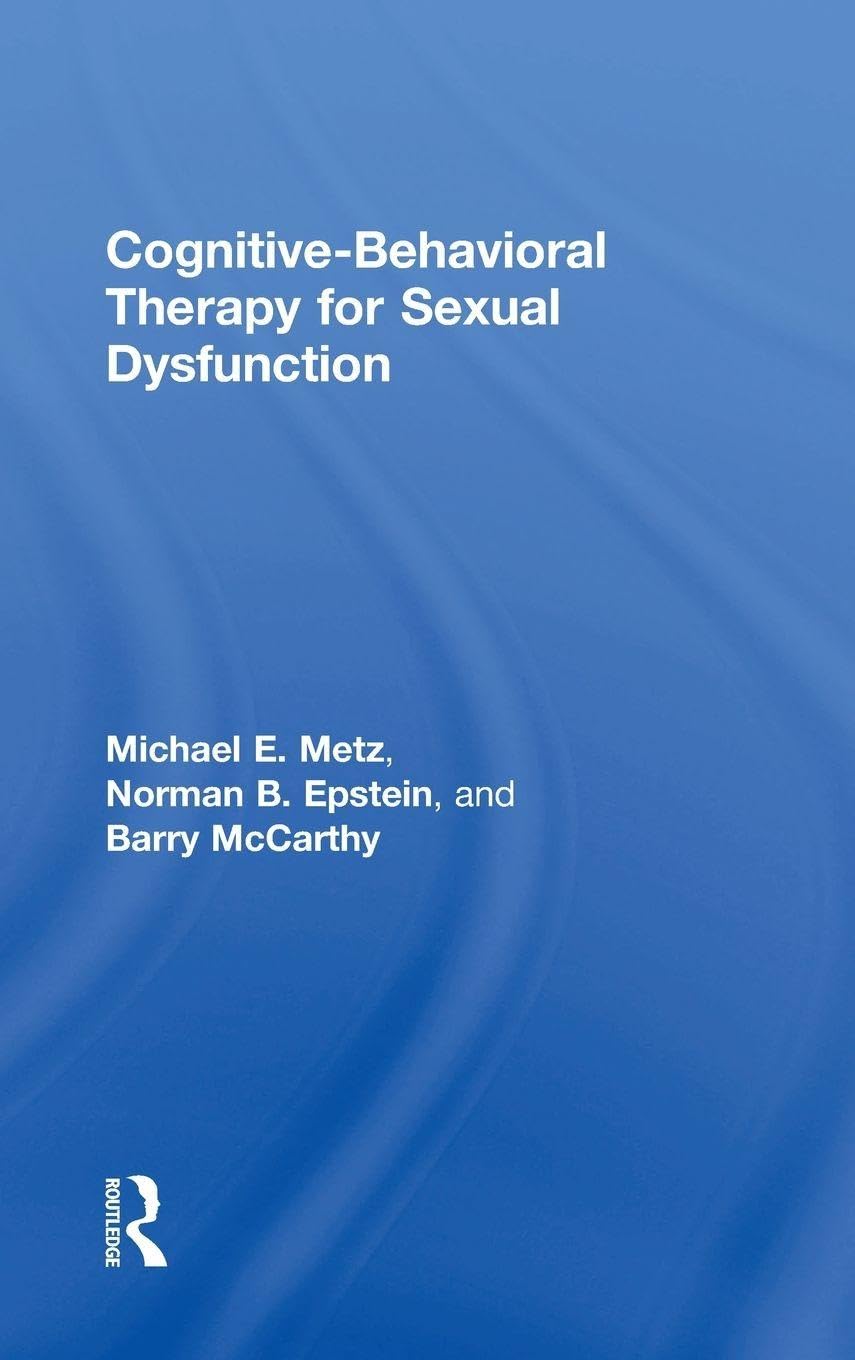 Cognitive-Behavioral Therapy for Sexual Dysfunction Guidebook