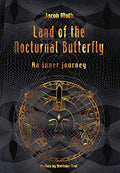 Land of the Nocturnal Butterfly: An Inner Journey Review