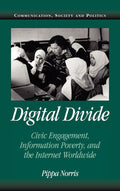 Digital Divide: Civic Engagement, Information Poverty