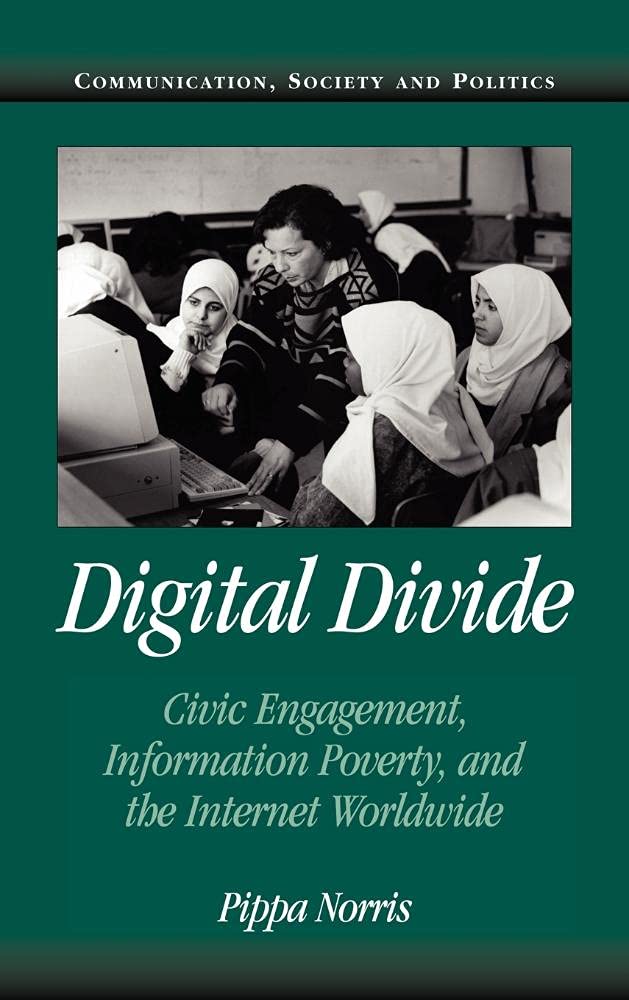 Digital Divide: Civic Engagement and Information Poverty Explained
