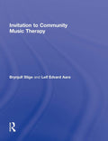 Invitation to Community Music Therapy - Practical Intro for Students