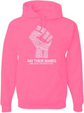 Black Lives Matter Say Their Names BLM Unisex Graphic Hoodie - Comfort