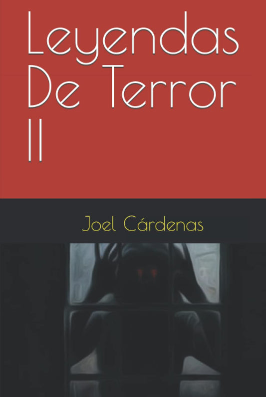 Leyendas De Terror II: Un Viaje A Lo Sobrenatural y Escalofriante
