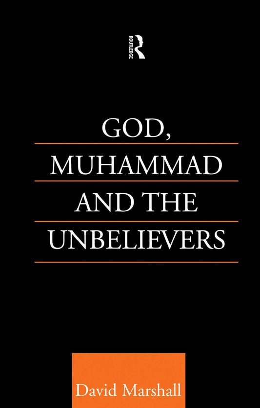 God, Muhammad and the Unbelievers: A Deep Dive into Faith