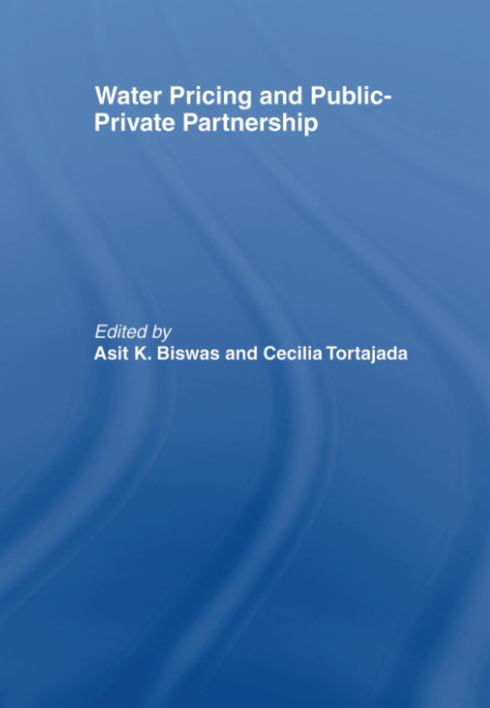 Water Pricing and Public-Private Partnership for Effective Governance