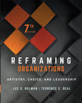 Reframing Organizations: Artistry, Choice, and Leadership Review