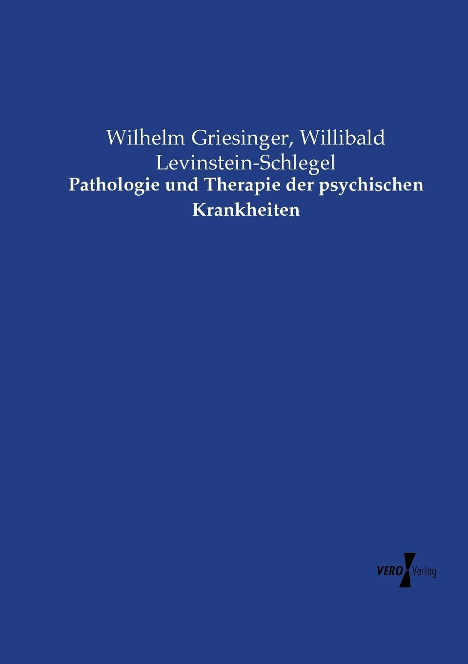 Pathologie und Therapie der psychischen Krankheiten Book Review