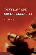 Tort Law and Social Morality - Integrated Theory of Responsibility