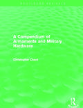 Compendium of Armaments and Military Hardware - Comprehensive