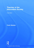 Theories of the Information Society - Critical and Guide