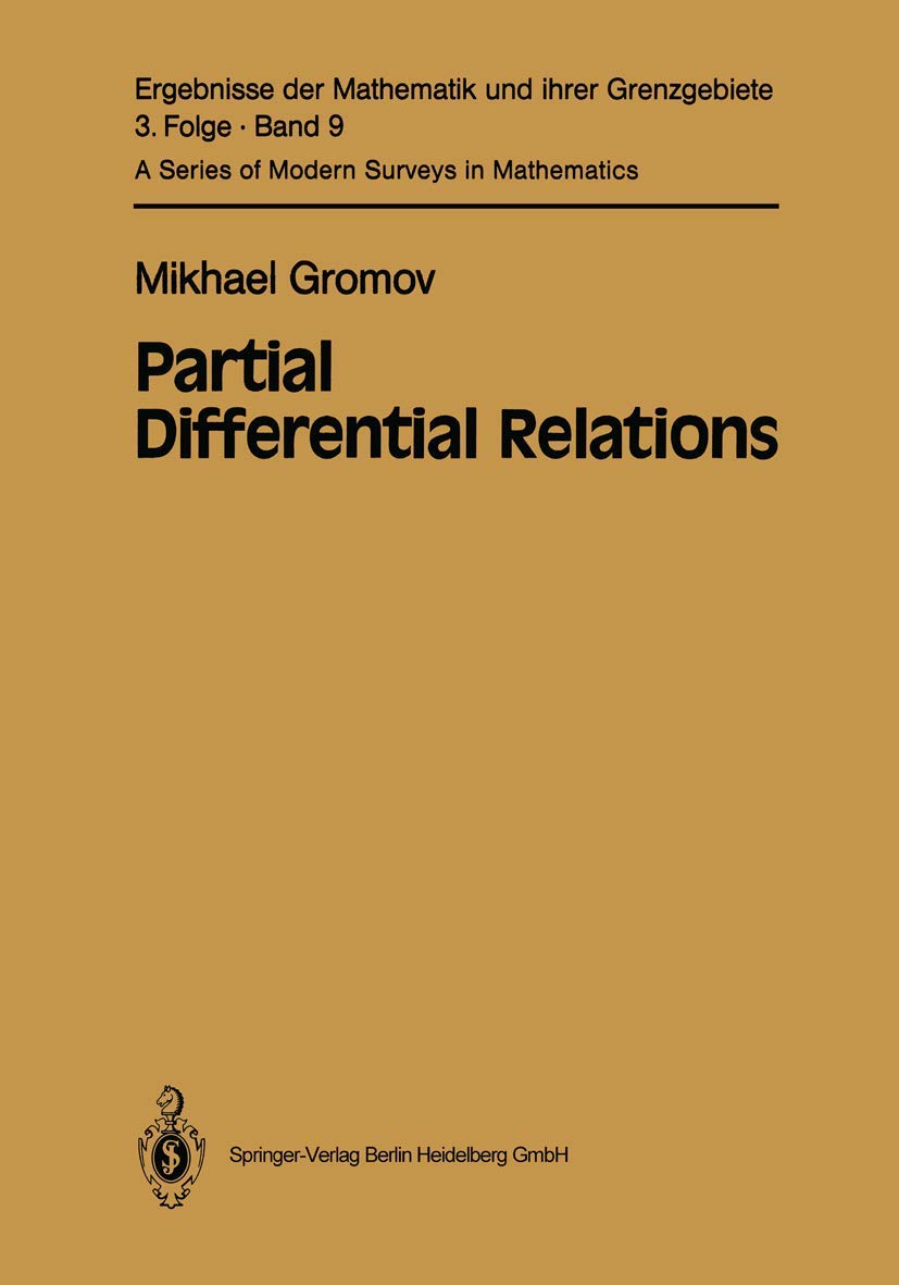 Partial Differential Relations: A Comprehensive Mathematical Survey