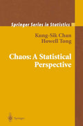 Chaos: A Statistical Perspective by Kung-Sik Chan and Howell Tong
