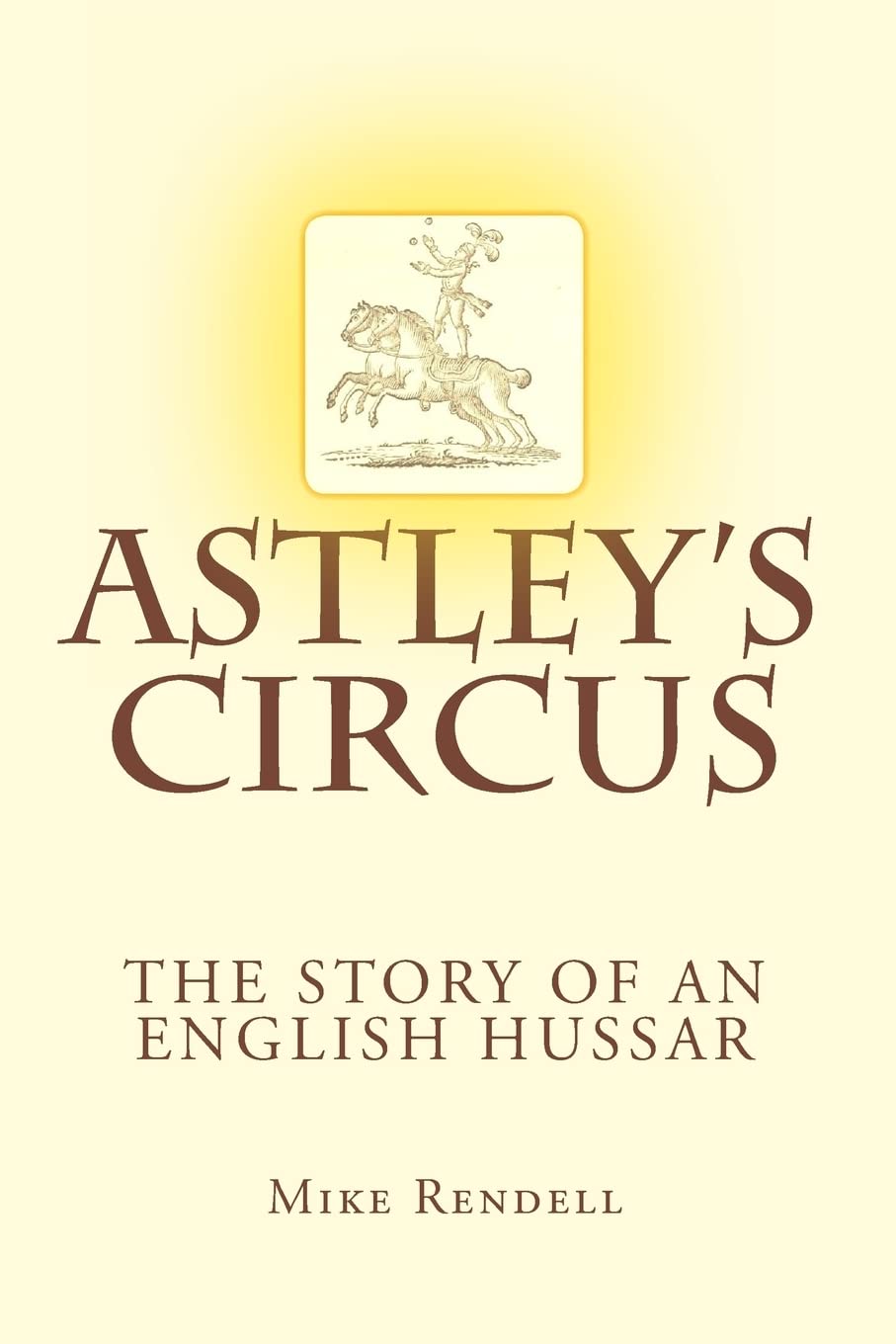 Astley's Circus - The Story of an English Hussar Review