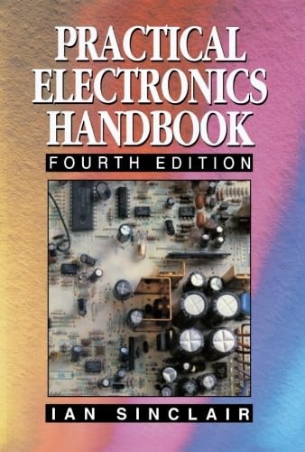 Practical Electronics Handbook, Fourth Edition Review and Insights