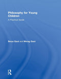 Philosophy for Young Children: A Practical Guide for Educators