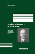 Studies in Memory of Issai Schur (Progress in Mathematics) - Scholarly