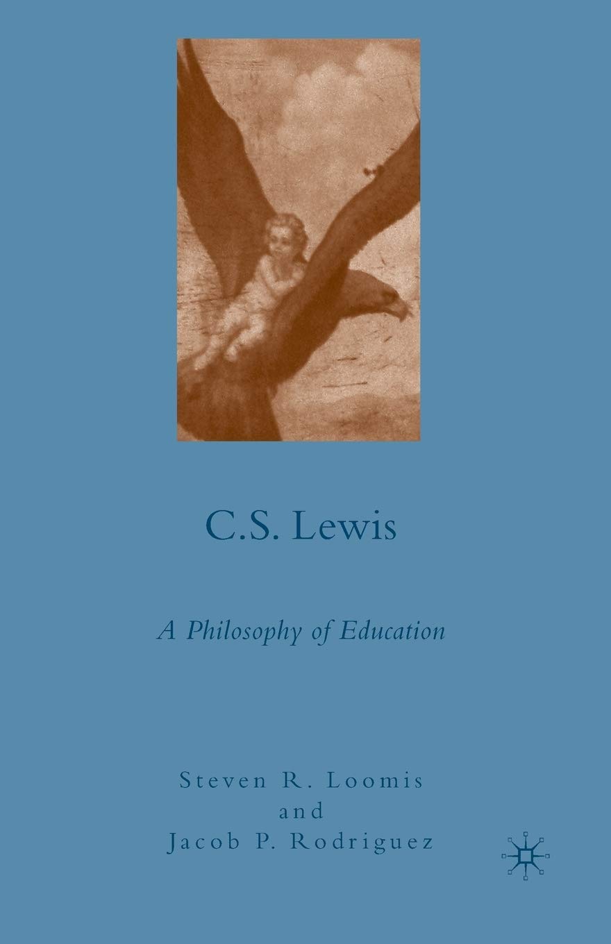 C.S. Lewis: A Philosophy of Education - Insightful and Engaging