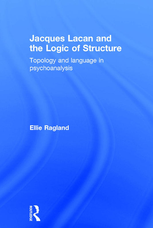 Jacques Lacan and the Logic of Structure: A Deep Dive Analysis