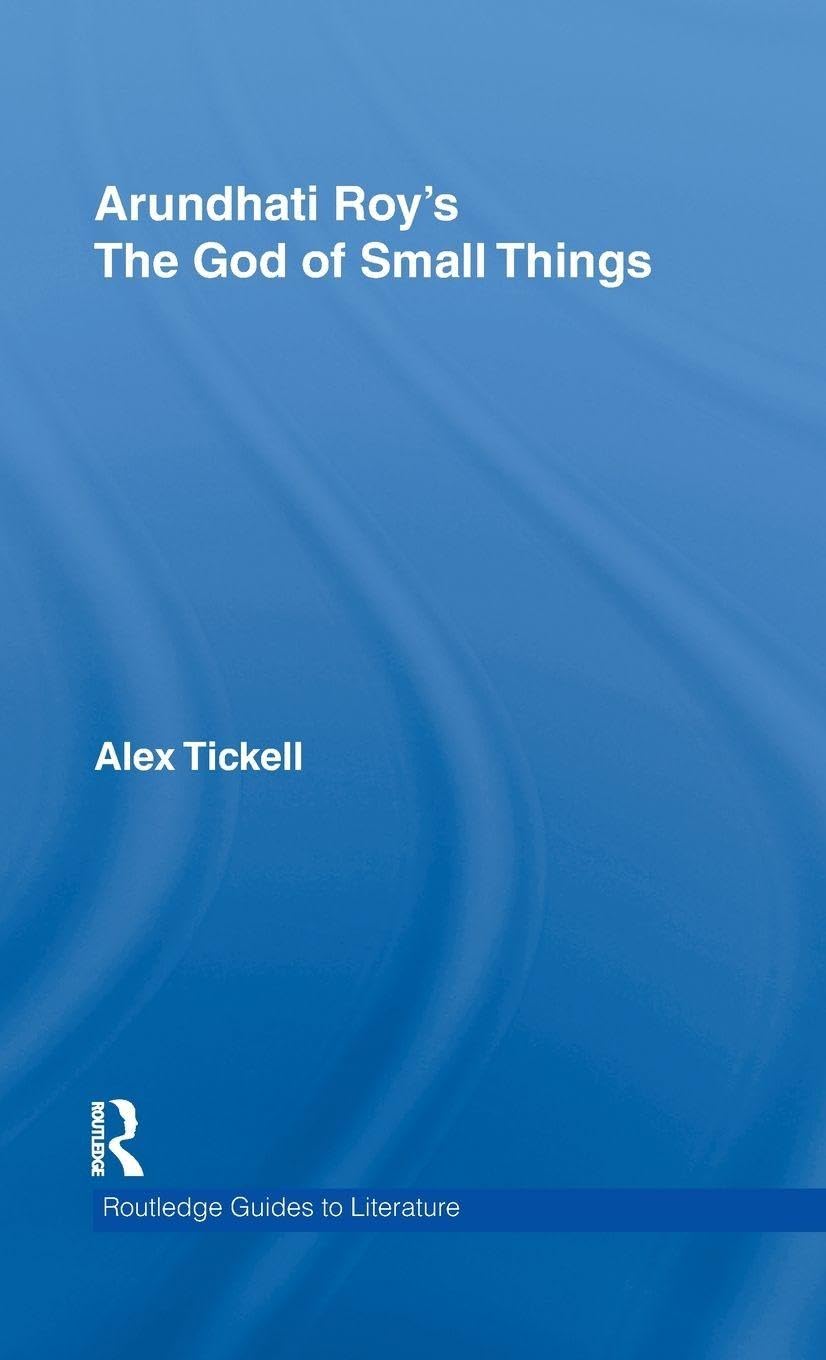 The God of Small Things by Arundhati Roy: A Deep Dive Guide