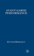 Avant-garde Performance - Clear Introduction to Post-War Performance