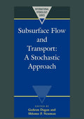 Subsurface Flow and Transport: A Stochastic Approach