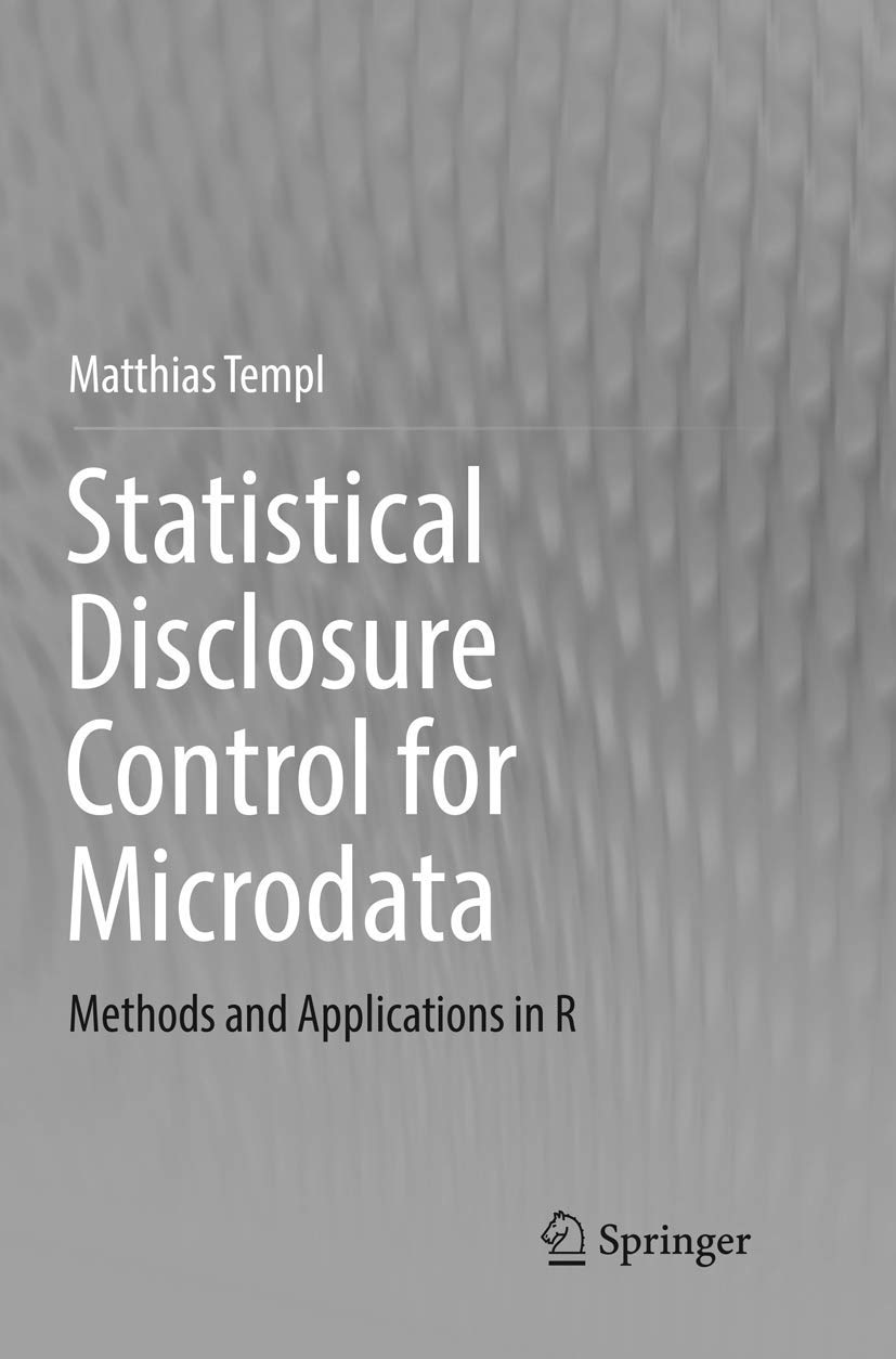 Statistical Disclosure Control for Microdata: Methods in R