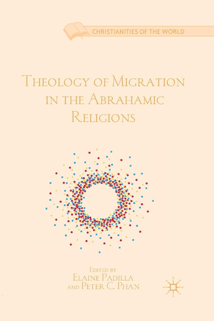 Theology of Migration in the Abrahamic Religions: A Deep Dive