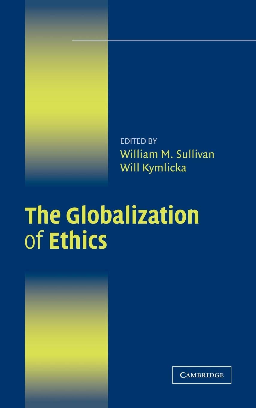 The Globalization of Ethics: A Comparative Perspective on Morality