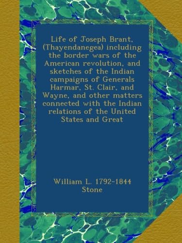 Life of Joseph Brant: A Deep Dive into American Revolution History