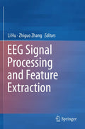 EEG Signal Processing and Feature Extraction - Practical