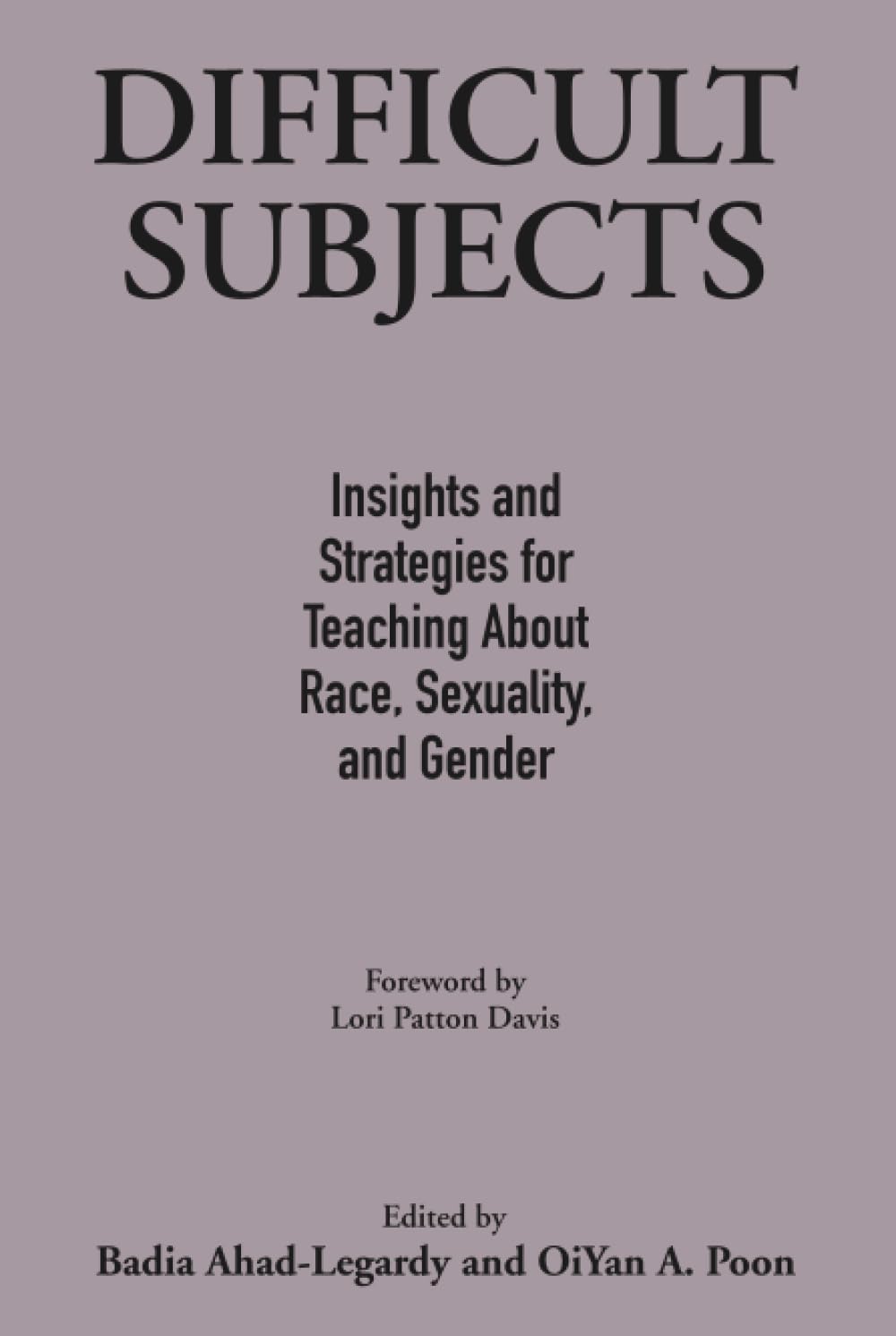 Insights and Strategies for Teaching Race, Gender, and Sexuality