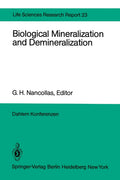 Biological Mineralization and Demineralization - Workshop Report