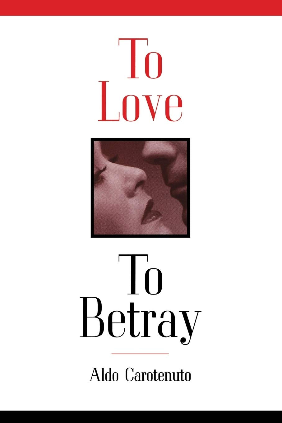 To Love to Betray: A Deep Dive into Human Emotions and Choices