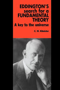 Eddingtons Search for Fund Theory: A Key to the Universe Review