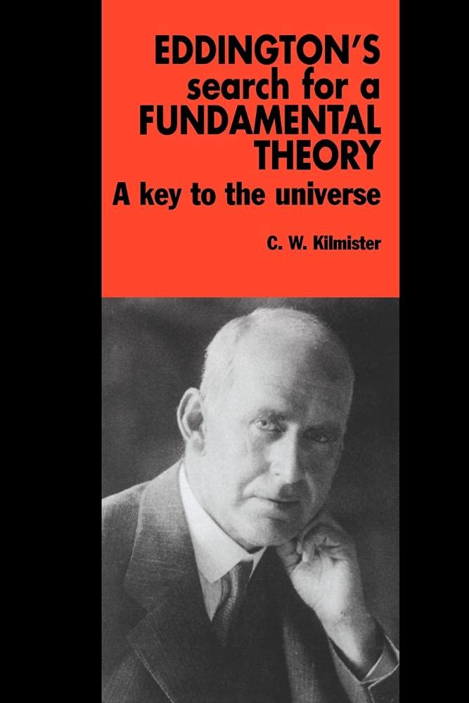Eddingtons Search for Fund Theory: A Key to the Universe Review