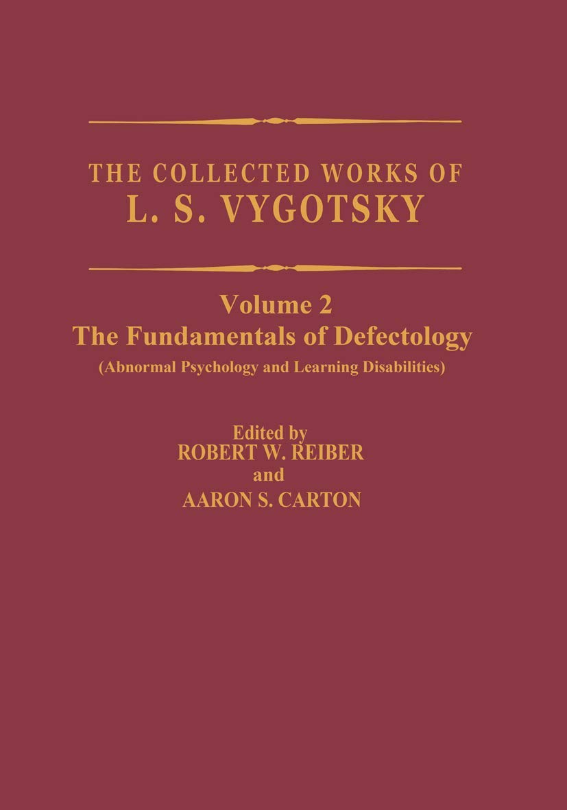 The Collected Works of L.S. Vygotsky: Defectology Insights