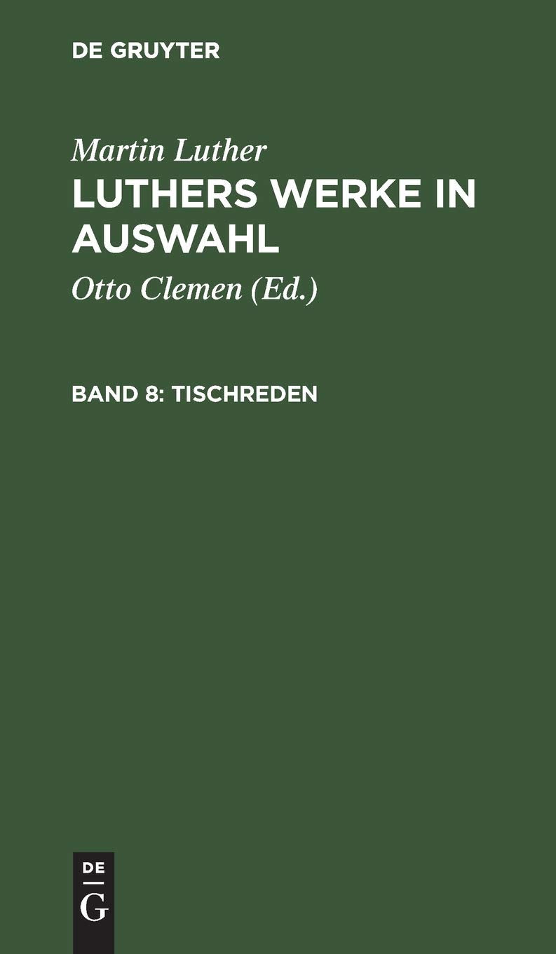 Tischreden: A Comprehensive Guide to German Table Talks