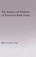 The Artistry and Tradition of Tennyson's Battle Poetry - Scholarly