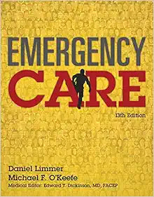 Emergency Care EMT by Limmer and O'Keefe - Essential Guide