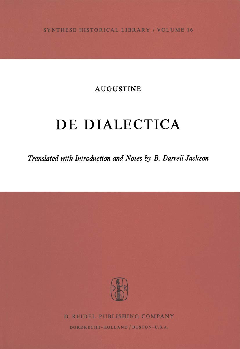 De Dialectica: A Comprehensive Guide to Historical Logic