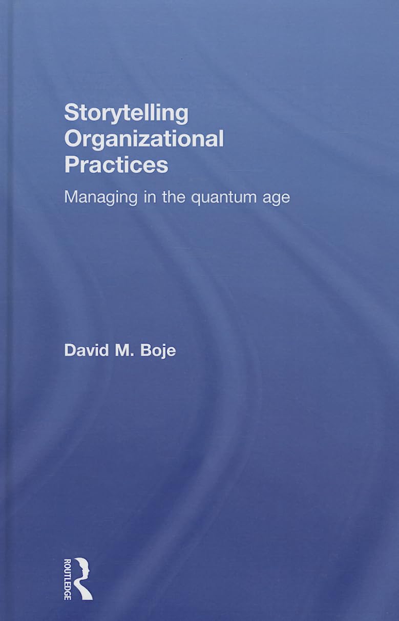 Storytelling Organizational Practices for Effective Leadership