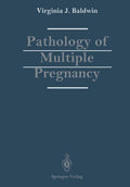 Pathology of Multiple Pregnancy - Clinical Reference