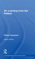 On Learning from the Patient - A Practical Psychoanalytic