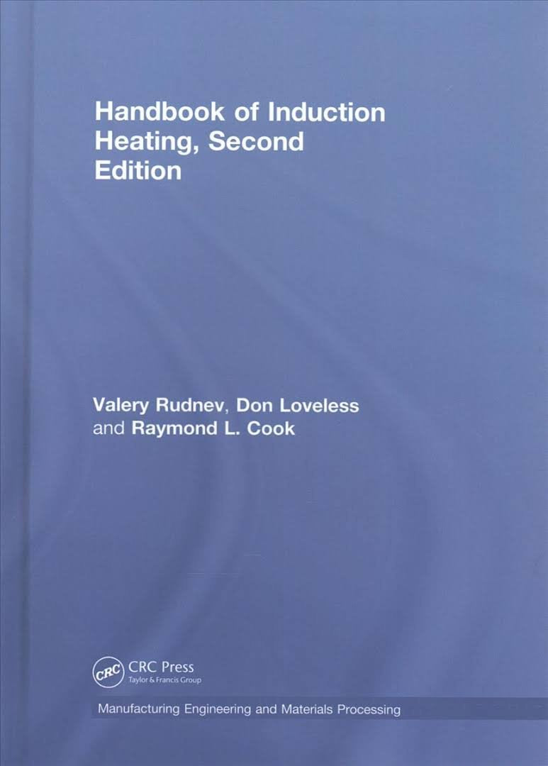 Handbook of Induction Heating for Manufacturing Engineering