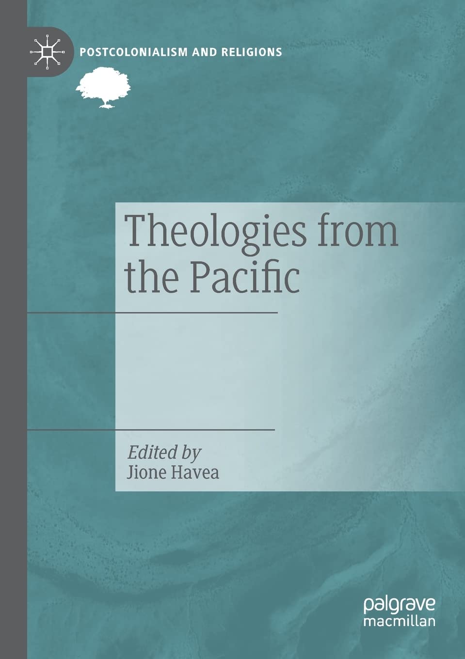 Theologies from the Pacific: A Deep Dive into Postcolonialism